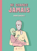 Ne change jamais